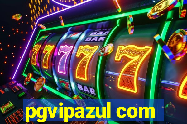 pgvipazul com